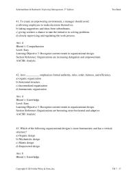 Chapter 7 2 Which of the following organizational designs is more bureaucratic