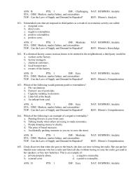 Chapter 4 Which of the following is not an example of an externality