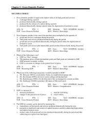 Chapter 5 Gross domestic product is the sum of the purchase price multiplied
