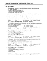 Chapter 13 The federal budget process begins when federal agencies submit