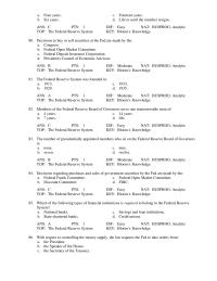 Chapter 14 Members of the Federal Reserve Board of Governors serve one