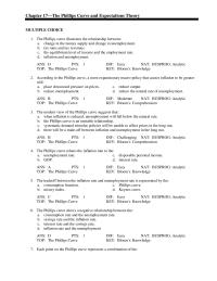 Chapter 17 The Phillips curve illustrates the relationship between
