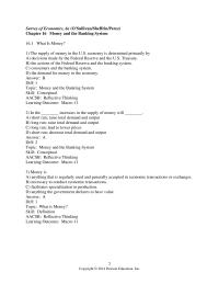 Chapter 16 1 The supply of money in the U.S. economy is determined primarily