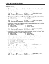 Chapter 19 An economic system is the organizations and methods used to