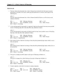 Chapter 12 The basic factors that determine how a firm is financed are restricted