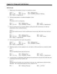 Chapter 16 The best pricing practice is to undercut competitors’ prices