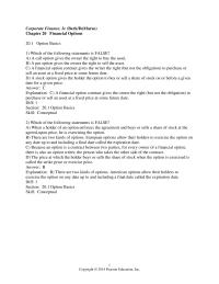 Chapter 20 A call option gives the owner the right to buy the asset
