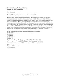 Chapter 30 Insurance Use the following information to answer the question