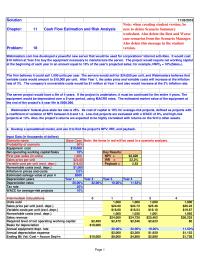 Finance Chapter 11 Homework Low-risk projects are evaluated with a WACC of 8%