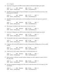 Chapter 6 2 In periods of rising prices the FIFO inventory method would yield the highest