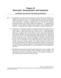 Finance Chapter 24 Homework&nbsp;Informal debt restructuring is the agreement between&nbsp;