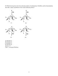 Chapter 10 2 Which drawing best shows the molecular polarity of methylamine