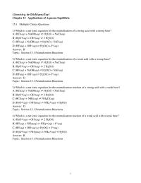 Chapter 15 1 Which is a net ionic equation for the neutralization