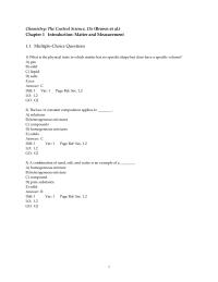 Chapter 1 1 What is the physical state in which matter has no specific shape
