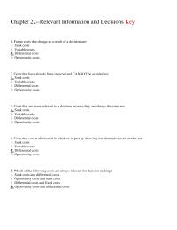 Chapter 22 Future Costs That Change Result Decision Are