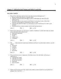 Chapter 5 Which of the following is the first step in the ethical