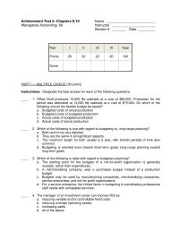 Chapter 5 Which of the following is false with regard to budgetary planning