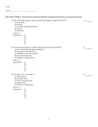Chapter 16 Each of the following provides protection from phagocytic