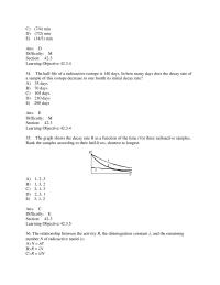 Chapter 42 The half-life of a radioactive isotope is 140 days