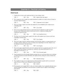 Chapter 11 Capital refers to items on the right-hand side of a firm’s
