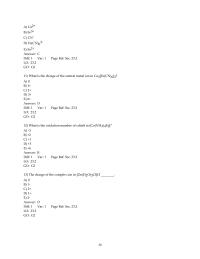 Chapter 23 2 What is the charge of the central metal ion