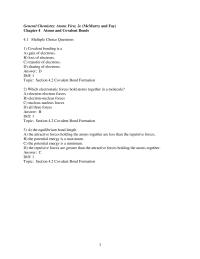 Chapter 4 1 Which molecule contains the most easily broken carbon-carbon bond
