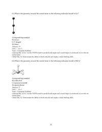 Chapter 8 2 What is the geometry around the central atom in the following