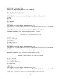Chapter 15 1 Which of the following should have the lowest bond strength