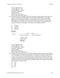 Chapter 12 The firm must decide whether or not to purchase a high-capacity&nbsp;
