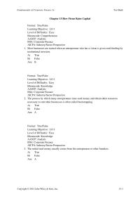 Chapter 15 Not True a venture Capitalists Bear Substantial Amount Risk