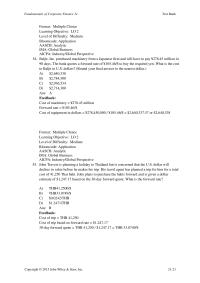 Chapter 21 The bank quotes a forward rate of ¥105.46/$ to buy the required yen