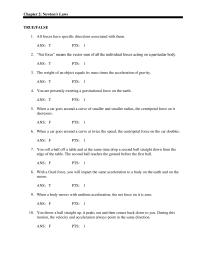 Chapter 2 The weight of an object equals its mass times the acceleration