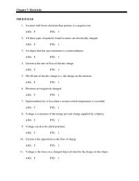 Chapter 7 All three types of particles found in atoms are electrically