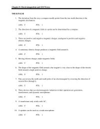 Chapter 8 The direction of a magnetic field at a point can be