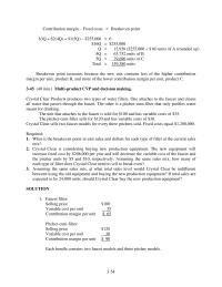 Accounting Chapter 3 Homework Breakeven point increases because the new mix contains