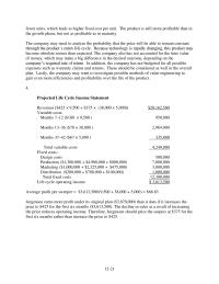 Accounting Chapter 13 Homework The Company Has Many Considerations Both Quantitative