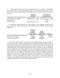 Accounting Chapter 17 Homework&nbsp;This is because FIFO assumes that all the lower-cost prior-period