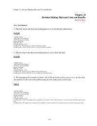 Accounting Chapter 14 1 Correct This Would Not Relevant Cost feedback This