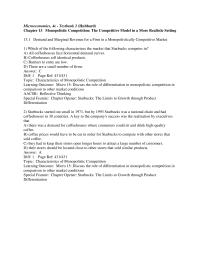 Chapter 13d 1 Which of the following is not a characteristic of monopolistic