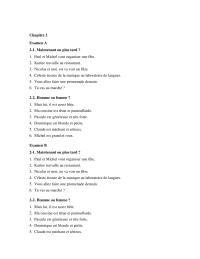 Chapter 2 Complete each sentence indicating where Robert’s new friends