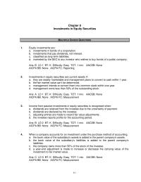 Chapter 8 1 Income from passive investments in equity securities is recognized