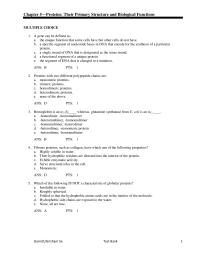 Chapter 5 Membrane proteins differ from globular proteins in that