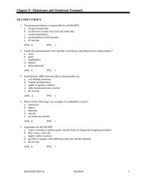 Chapter 9 Lipid bilayers differ from micelles in that micelles