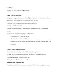 Chapter 9 Homework Managed Care Managed Care Has Become Mature