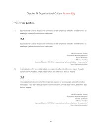 Chapter 16 1 Organizational culture shapes and reinforces certain employee