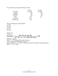 Finance Chapter 13 3 A portfolio consists of the following two funds
