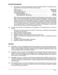 Chapter 24 Homework Sales revenue and cost of goods sold receive the same