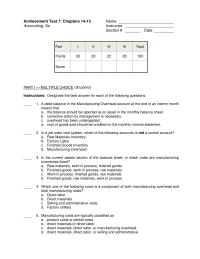 Achievement Test&nbsp;7 a debit balance in the manufacturing overhead account