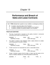 Business Law Chapter 19 If goods identified to a contract are destroyed&nbsp;