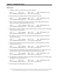 Chapter 15 Some project sponsors will only approve a project charter